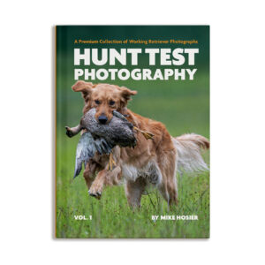hunt test photography vol 1 book by Mike Hosier - photo books of working retrievers